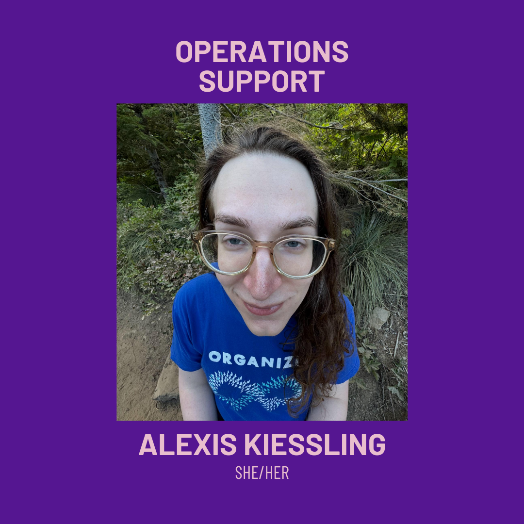 Alexis Kiessling (she/her)